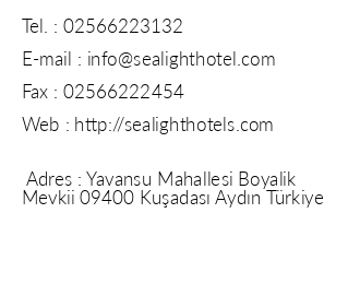 Sealight Resort Hotel Kuadasi iletiim bilgileri